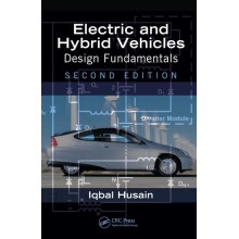 Electric and Hybrid Vehicles: Design Fundamentals 2nd Edition